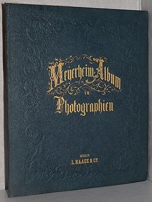 Meyerheim-Album in Photographien. (10 Orig. Abzüge auf Karton montiert). 2. Aufl.