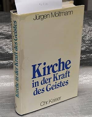 Immagine del venditore per Kirche in der Kraft des Geistes - Ein Beitrag zur messianischen Ekklesiologie venduto da Antiquariat Hoffmann