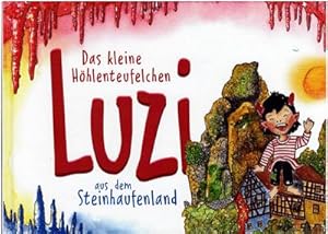 Das kleine Höhlenteufelchen Luzi aus dem Steinhaufenland