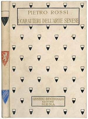 Bild des Verkufers fr I caratteri dell'arte senese dal Medioevo al Rinascimento. zum Verkauf von Libreria Alberto Govi di F. Govi Sas