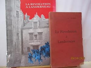 La Révolution à Landerneau - aventures du Curé constitutionnel: Emmanuel PILLET La Révolution à L...