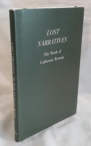 Seller image for Lost Narratives: The Work of Catherine Bertola. for sale by Addyman Books