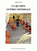 Seller image for La quarta guerra mondiale for sale by Libreria Studio Bosazzi