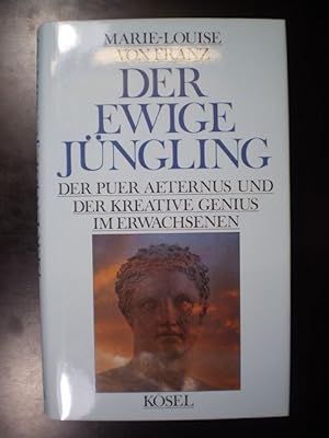 Der ewige Jüngling. Der Puer Aeternus und der Kreative Genius im Erwachsenen