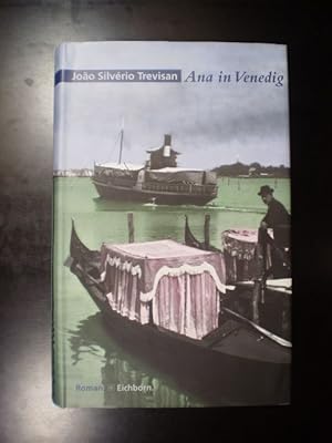 Bild des Verkufers fr Ana in Venedig. Roman zum Verkauf von Buchfink Das fahrende Antiquariat