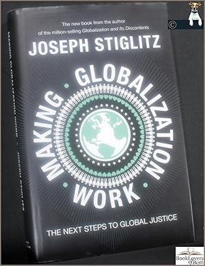 Imagen del vendedor de Making Globalization Work a la venta por BookLovers of Bath