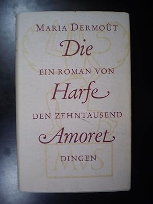 Die Harfe Amoret. Ein Roman von den Zehntausend Dingen