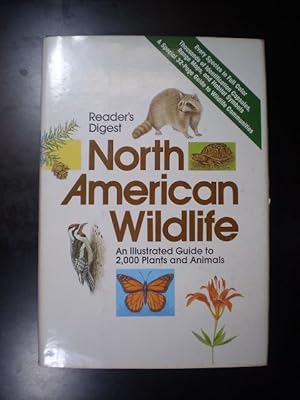 Bild des Verkufers fr Reader's Digest North American Wildlife. An Illustrated Guide to 2'000 Plants and Animals. zum Verkauf von Buchfink Das fahrende Antiquariat