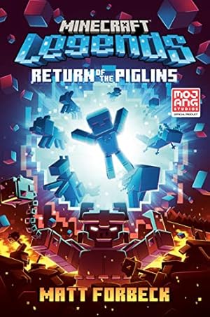 Bild des Verkufers fr Minecraft Legends: Return of the Piglins: An Official Minecraft Novel zum Verkauf von Books for Life