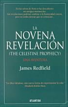 Image du vendeur pour LA Novena Revelacion/the Celestine Prophecy (Spanish Edition) mis en vente par 2nd Life Books
