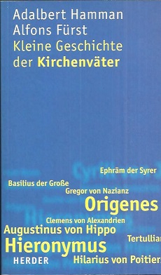 Immagine del venditore per Kleine Geschichte der Kirchenvter. Einfhrung in Leben und Werk. venduto da Antiquariat Axel Kurta