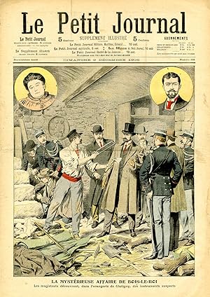 "LE PETIT JOURNAL N°838 du 9/12/1906" LA MYSTÉRIEUSE AFFAIRE DE BOIS-LE-ROI : Les magistrats déco...