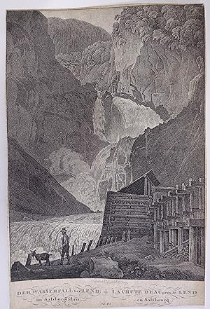 Der Wasserfall bey Lend im Salzburgischen. Lithographie aus Jakob Alt "Bilder aus den Alpen der Ö...