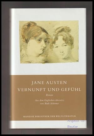 Bild des Verkufers fr Vernunft und Gefhl. Roman. Aus dem Englischen bersetzt mit einem Nachwort versehen von Ruth Schirmer. zum Verkauf von Antiquariat Beutler