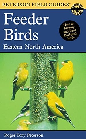 Bild des Verkufers fr Peterson Field Guide to Feeder Birds of Eastern North America zum Verkauf von ZBK Books