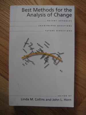 Seller image for Best Methods for the Analysis of Change: Recent Advances, Unanswered Questions, Future Directions for sale by ZBK Books