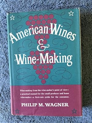 Imagen del vendedor de American Wines and Wine-Making a la venta por Tiber Books