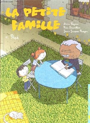 Bild des Verkufers fr La petite famille - tome 1 : pepe + dedicace (dessin) de Loic Dauvillier zum Verkauf von Le-Livre