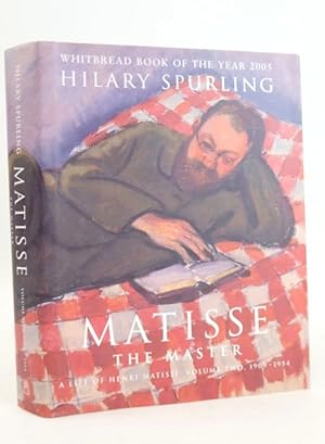 Seller image for MATISSE THE MASTER: A LIFE OF HENRI MATISSE VOLUME TWO, 1909-1954 for sale by Stella & Rose's Books, PBFA