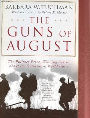 Bild des Verkufers fr The guns of august. zum Verkauf von Le-Livre