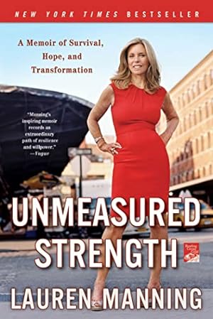 Seller image for Unmeasured Strength: A Story of Survival and Transformation for sale by ZBK Books
