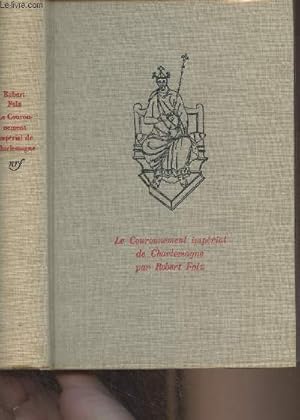 Bild des Verkufers fr Le couronnement imprial de Charlemagne (25 dcembre 800) - "Trente journes qui ont fait la France" n23 zum Verkauf von Le-Livre