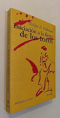 Seller image for Iniciacin a la fiesta de los toros for sale by Nk Libros