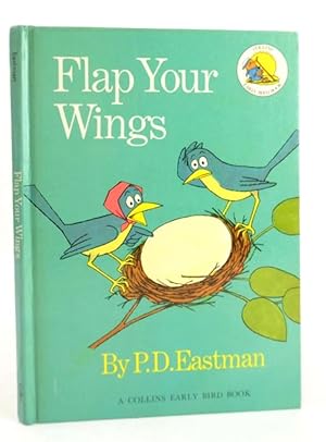 Seller image for FLAP YOUR WINGS for sale by Stella & Rose's Books, PBFA