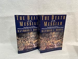 Seller image for The Death of the Messiah: From Gesthemane to the Grave: A Commentary on the Passion Narratives in the Four Gospels. 2 vols (set) for sale by St Philip's Books, P.B.F.A., B.A.