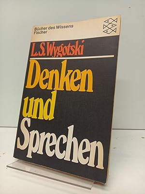 Denken und Sprechen. Mit einer Einleitung von Thomas Luckmann. Herausgegeben von Johann Helm. (= ...