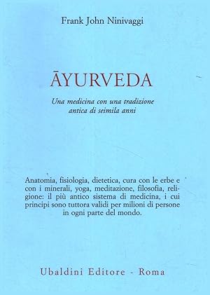 Image du vendeur pour Ayurveda. Una medicina con una tradizione antica di seimila anni mis en vente par Di Mano in Mano Soc. Coop
