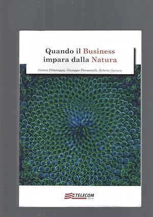 Seller image for Quando il business impara dalla natura for sale by librisaggi