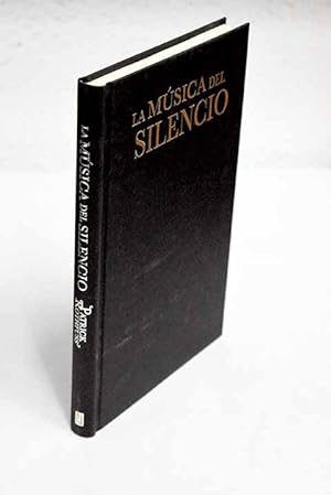 Imagen del vendedor de La música del silencio a la venta por Alcaná Libros