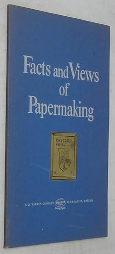 Immagine del venditore per Facts and Views of Papermaking at Cumberland Mills and the Central Mills of S.D. Warren Company venduto da Powell's Bookstores Chicago, ABAA