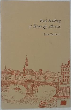 Seller image for Book Stalking at Home & Abroad for sale by Powell's Bookstores Chicago, ABAA