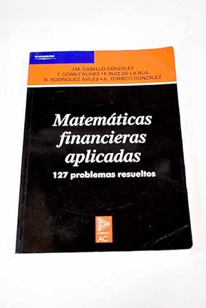 Seller image for Matemticas financieras aplicadas for sale by Alcan Libros