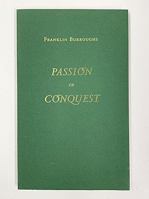 Bild des Verkufers fr Passion or Conquest zum Verkauf von Old New York Book Shop, ABAA
