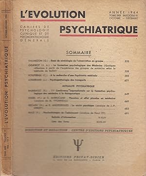 Seller image for L'volution Psychiatrique - Cahiers de Psychologie clinique et de Psychopathologie gnrale. - Anne 1964 - Tome XXIX - Fascicule IV - Octobre/Dcembre. for sale by PRISCA