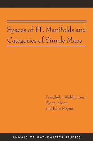 Image du vendeur pour Spaces of PL Manifolds and Categories of Simple Maps (AM-186) mis en vente par moluna