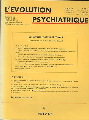 Bild des Verkufers fr L'volution Psychiatrique - Cahiers de Psychologie clinique et de Psychopathologie gnrales fonds en 1925. - Tome 49 - Fascicule 1 - Anne 1984 - Janvier/Mars - changes Franco-Japonais. zum Verkauf von PRISCA