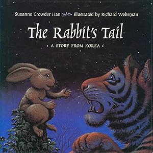 Seller image for The Rabbit's Tail - a Story from Korea for sale by Bud Plant & Hutchison Books