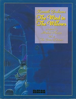 The Wind in the Willows Vol. 3 the Gates of Dawn