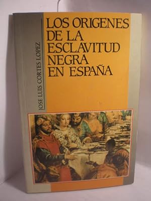 Imagen del vendedor de Los orgenes de la esclavitud negra en Espaa a la venta por Librera Antonio Azorn