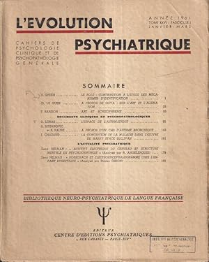 Image du vendeur pour L'volution Psychiatrique. - Cahiers de Psychologie clinique et de Psychopathologie gnrale. - Tome XXVI - Fascicule I mis en vente par PRISCA