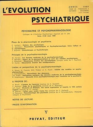 Bild des Verkufers fr L'volution Psychiatrique. - Tome 45 - Fascicule 4 - Octobre/Dcembre 1980. - Psychiatrie et Psychopharmacologie. Colloque de l'volution Psychiatrique organis par H. Lo, Paris, 21-22 mars 1980. zum Verkauf von PRISCA