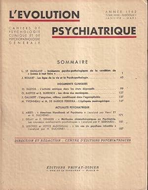 Bild des Verkufers fr L'volution Psychiatrique. - Cahiers de Psychologie clinique et de Psychopathologie gnrale. - Tome XXVIII - Fascicule I. zum Verkauf von PRISCA