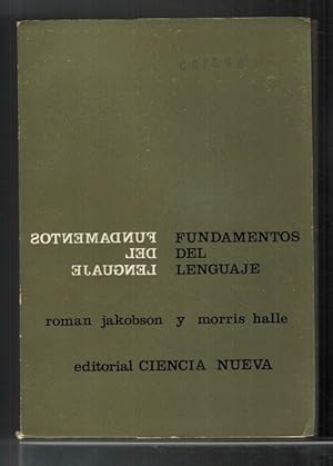 Bild des Verkufers fr Fundamentos del lenguaje. [Ttulo original: Fundamentals of Language. Traduccin de Carlos Piera]. zum Verkauf von La Librera, Iberoamerikan. Buchhandlung