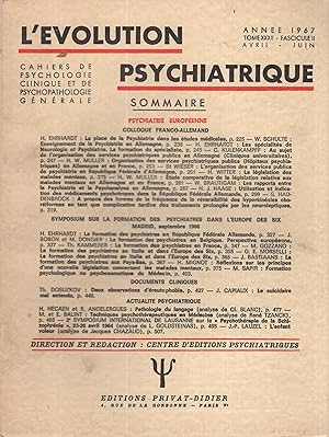 Seller image for L'volution Psychiatrique. Cahiers de Psychologie clinique et de Psychopathologie gnrale. - Tome XXXII - Fascicule II - Avril/Juin 1967. - Psychiatrie Europenne. for sale by PRISCA