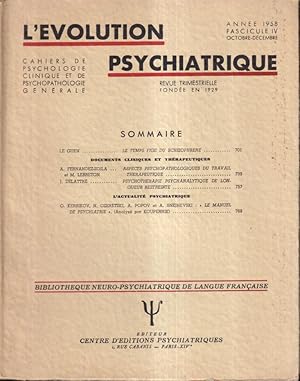 Imagen del vendedor de L'volution Psychiatrique. - Cahiers de Psychologie clinique et de Psychopathologie gnrale. - Fascicule IV a la venta por PRISCA