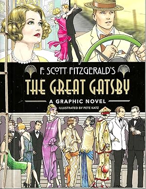 Bild des Verkäufers für The Great Gatsby: A Graphic Novel zum Verkauf von Blacks Bookshop: Member of CABS 2017, IOBA, SIBA, ABA